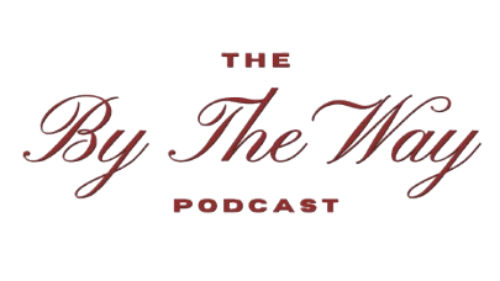 By The Way Podcast